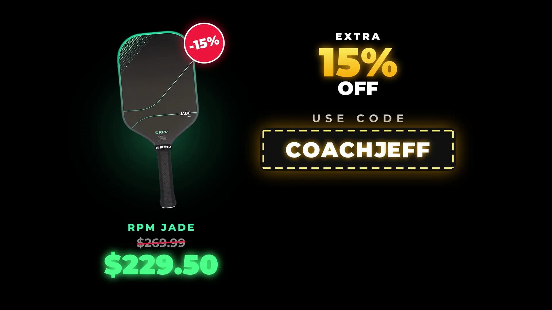 RPM Jade discount graphic: extra 15% off with code COACHJEFF, $269.99 down to $229.50