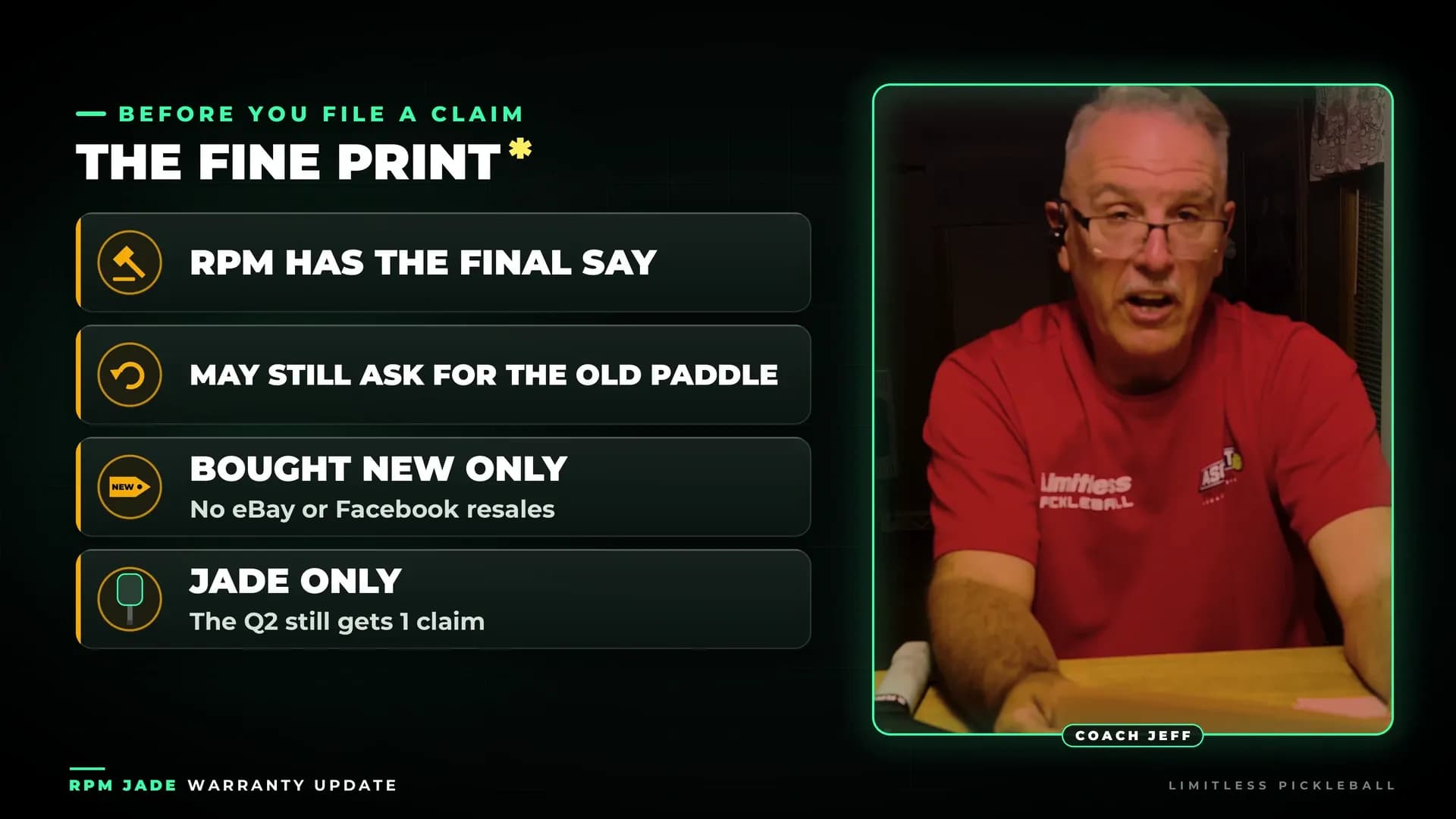 Graphic of the RPM Jade warranty fine print: RPM has the final say, may still ask for the old paddle, bought new only, Jade only with the Q2 still at one claim