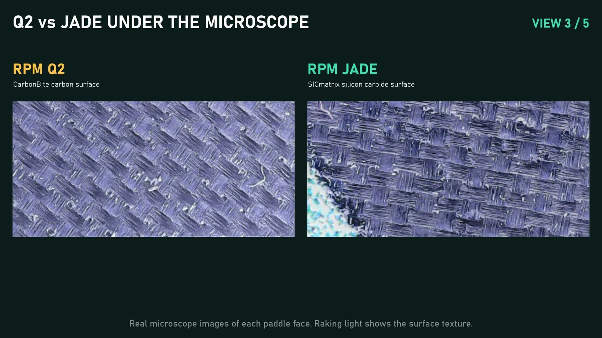 Second microscope view of the Q2 and Jade paddle faces under raking light